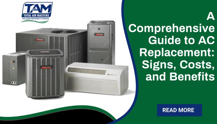 comprehensive guide to ac replacement